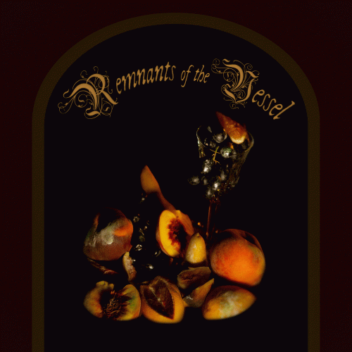 Remnants of the Vessel